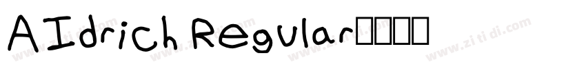 AIdrich Regular字体转换 AIdrich Regular字体转换